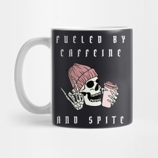 fueled by caffeine and spite Mug